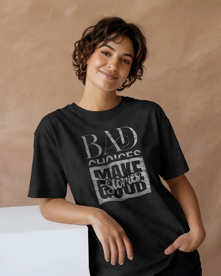 Bad Choices Make Good Stories Unisex Tee | Available in Multiple Colors